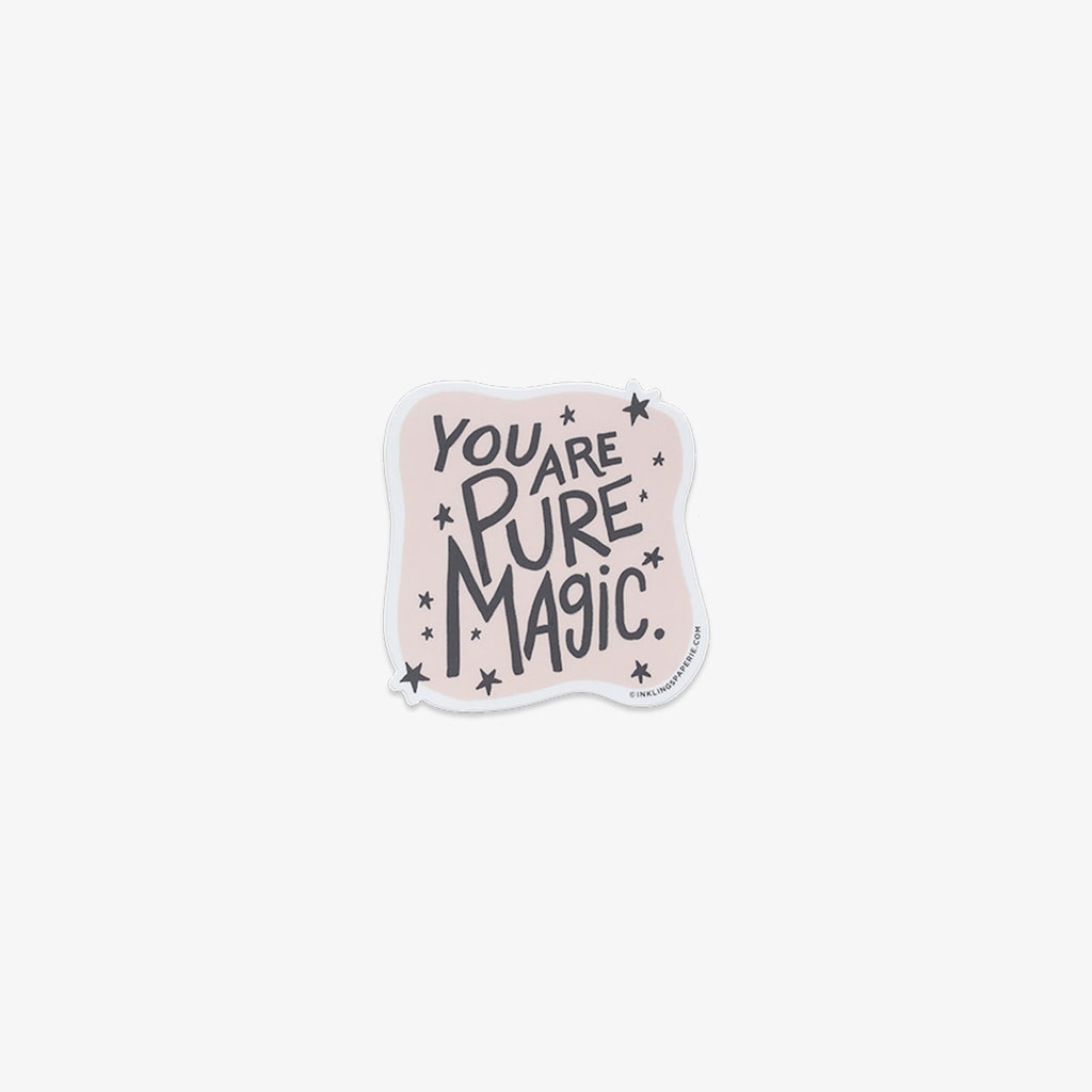 VINYL STICKER // YOU ARE PURE MAGIC