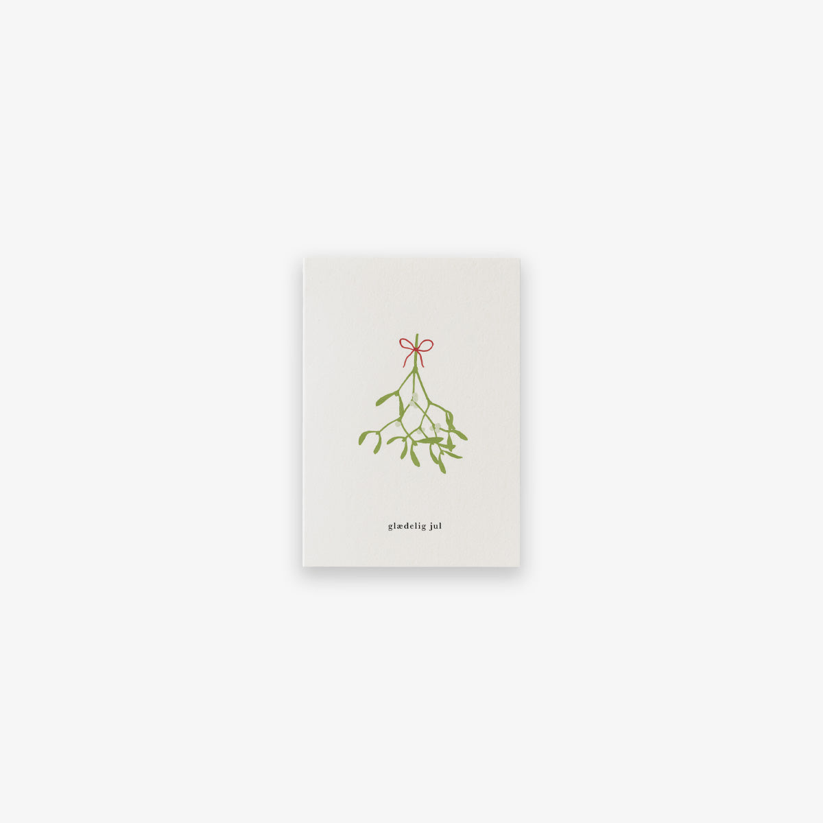 SMALL GREETING CARD // MISTELTEN (DANISH)